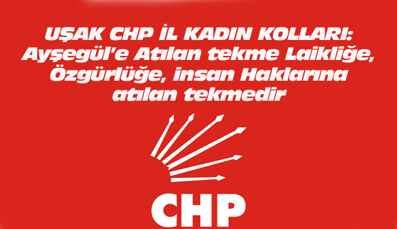Uşak CHP'li kadınlardan Ayşegül Terzi'ye destek