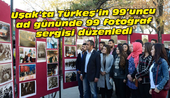 - Uşak’ta Türkeş’in 99’uncu ad gününde 99 fotoğraf sergisi düzenledi
