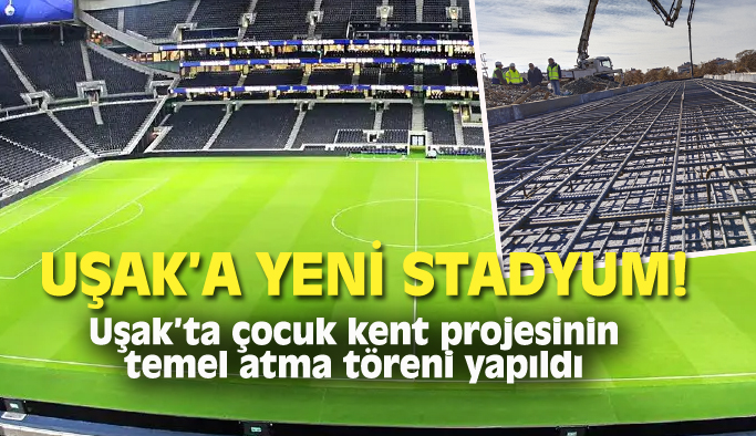 Bakan Kasapoğlu: Uşak'ın yeni stadyumu yakın bir zamanda yükselecek